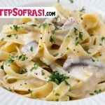 Fettucini Sos Alfredo Tarifi